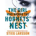 Cover Art for B00NVZYR50, The Girl Who Kicked the Hornets' Nest by Stieg Larsson