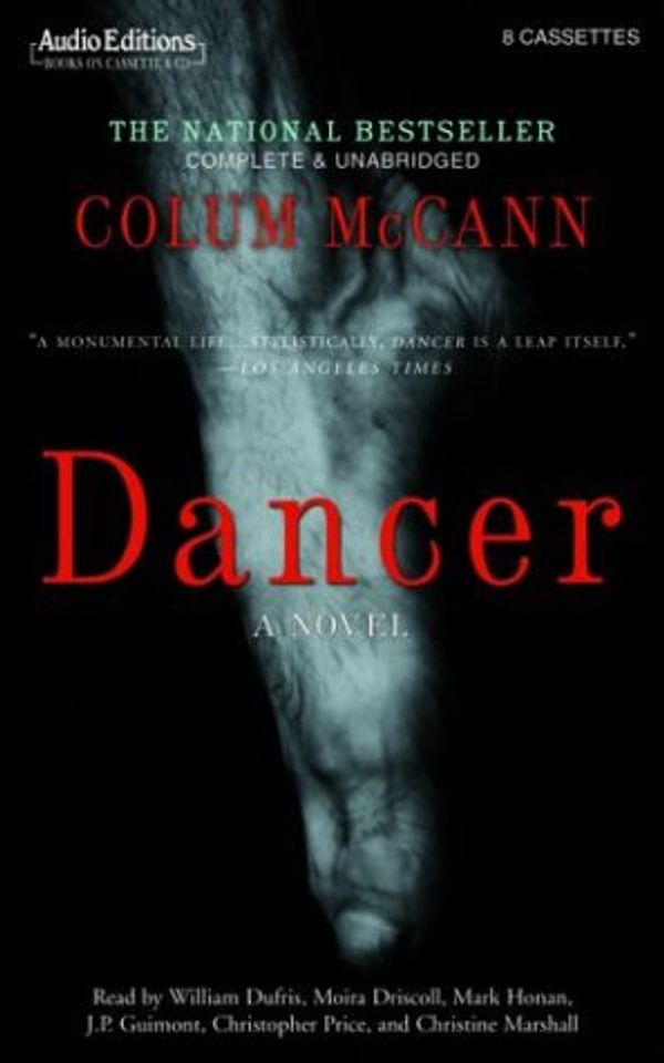 Cover Art for 9781572703735, Dancer by Colum McCann