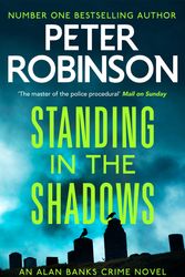 Cover Art for 9781529343168, Standing in the Shadows by Peter Robinson