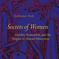 Cover Art for 9781890951672, Secrets of Women by Katharine Park