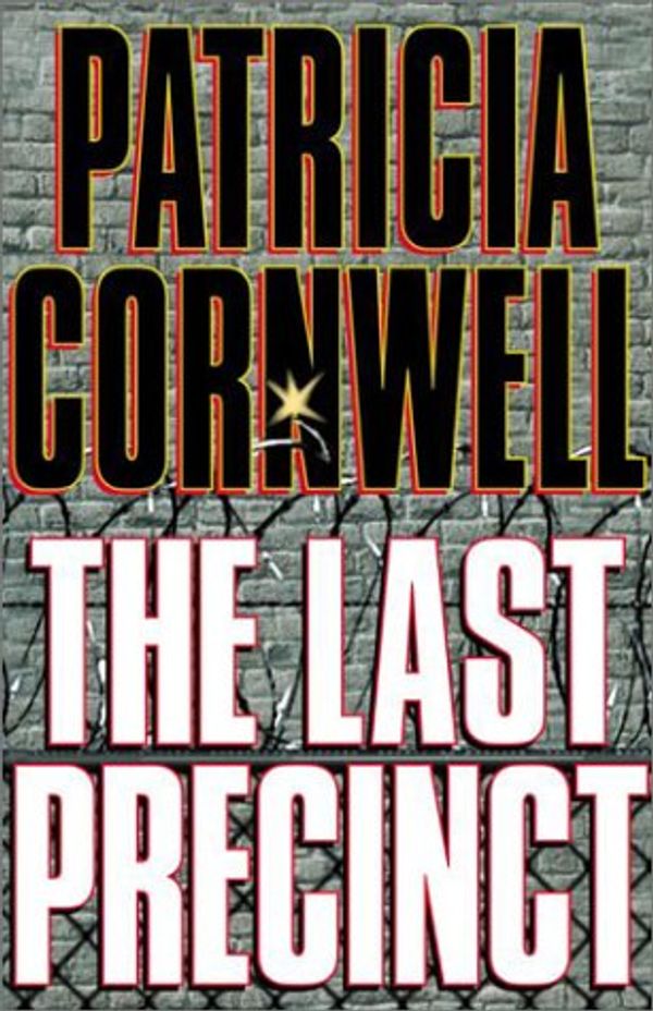 Cover Art for 9780375430688, The Last Precinct by Patricia Cornwell
