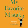 Cover Art for B0CP5DMDJ8, My Favorite Mistake by Marian Keyes