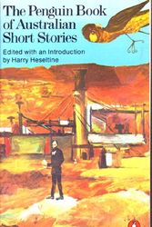 Cover Art for 9780140043037, The Penguin Book of Australian Short Stories by Harry Heseltine