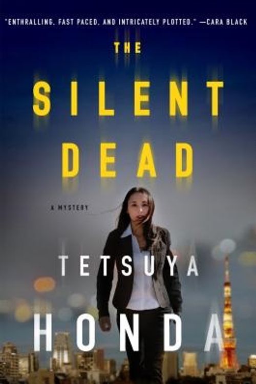 Cover Art for 9781250061591, The Silent Dead by Tetsuya Honda