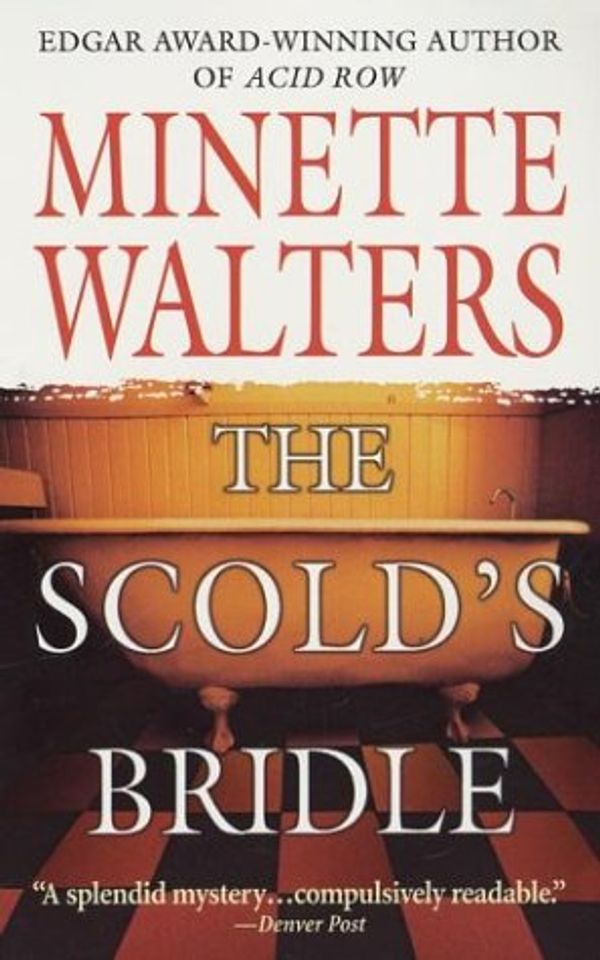 Cover Art for 9780312956127, The Scold's Bridle by Minette Walters