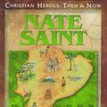 Cover Art for 9781576580172, Nate Saint by Janet Benge, Geoff Benge
