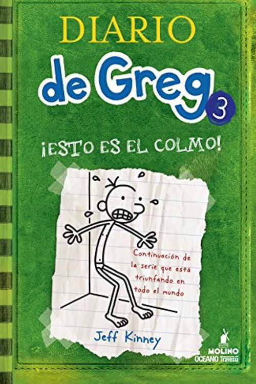 Cover Art for 9786074003369, Diario De Greg 3 - Esto es el colmo by Jeff Kinney