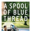 Cover Art for 9780701189525, A Spool of Blue Thread by Anne Tyler