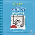 Cover Art for B0067VJELM, Diary of a Wimpy Kid: Cabin Fever by Jeff Kinney