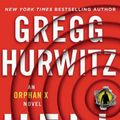 Cover Art for 9781522649649, Hellbent: Library Edition (Evan Smoak) by Gregg Hurwitz