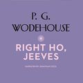 Cover Art for B000HOL5U8, Right Ho, Jeeves by P. G. Wodehouse