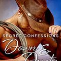 Cover Art for B076CBN8YH, Secret Confessions: Down & Dusty - The Complete Collection by Fiona Lowe, Rachael Johns, Rhyll Biest, Jackie Ashenden, Elizabeth Dunk, Cate Ellink, Mel Teshco