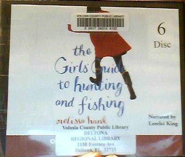 Cover Art for 9780754053286, Girl's Guide to Hunting and Fishing: Complete & Unabridged by Melissa Bank