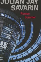 Cover Art for 9780727859570, Romeo Summer by Julian Jay Savarin