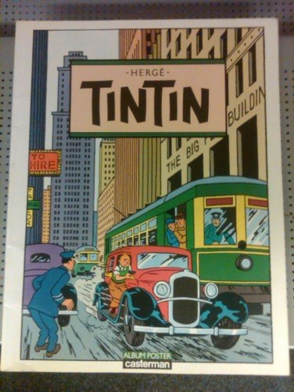 Cover Art for 9782203350014, Tintin: Album poster (French Edition) by Herge