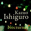 Cover Art for 9780307373489, Nocturnes by Kazuo Ishiguro