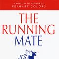 Cover Art for 9780440609544, The Running Mate by Joe Klein