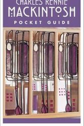 Cover Art for 9781841071107, Charles Rennie Mackintosh Pocket Guide by John McKean