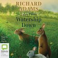 Cover Art for B00VVKBDJA, Tales from Watership Down by Richard Adams