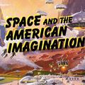 Cover Art for 9781560984450, Space and the American Imagination by Howard E. McCurdy