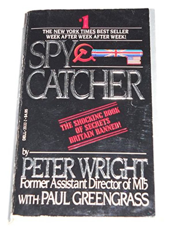Cover Art for 9780440201328, Spycatcher by Peter Wright