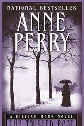 Cover Art for 9780804119368, The Twisted Root by Anne Perry