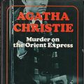 Cover Art for 9780002315395, Murder on the Orient Express by Agatha Christie
