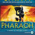 Cover Art for 9780062496676, Pharaoh by Wilbur Smith