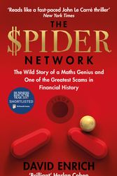 Cover Art for 9780753557518, The Spider Network: The Wild Story of a Maths Genius, a Gang of Backstabbing Bankers, and One of the Greatest Scams in Financial History by David Enrich