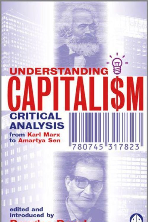 Cover Art for 9780745317823, Understanding Capitalism by Douglas Dowd