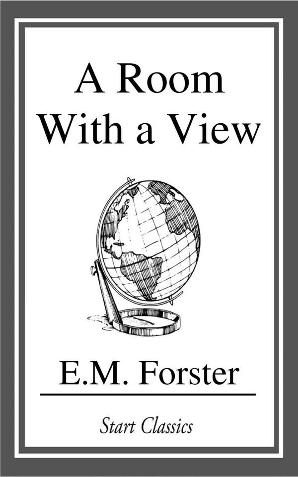 Cover Art for 9781681460253, A Room with a View by E. M. Forster