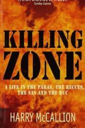 Cover Art for 9780747525677, Killing Zone by Harry McCallion