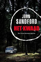 Cover Art for 9789400507302, Het kwaad: een Lucas Davenport-thriller by Sandford, John, Jansen in de Wal, Martin