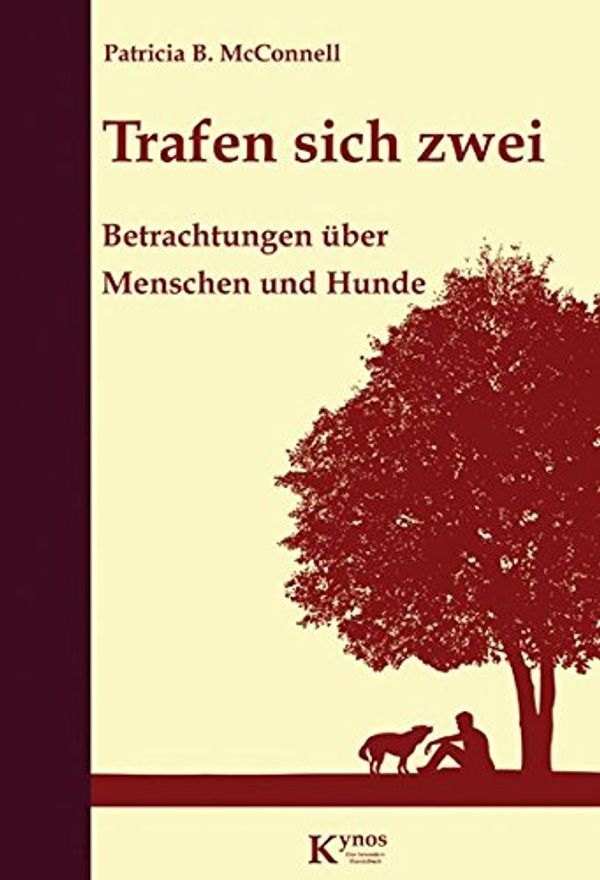 Cover Art for 9783938071755, Trafen sich zwei by Patricia B. McConnell