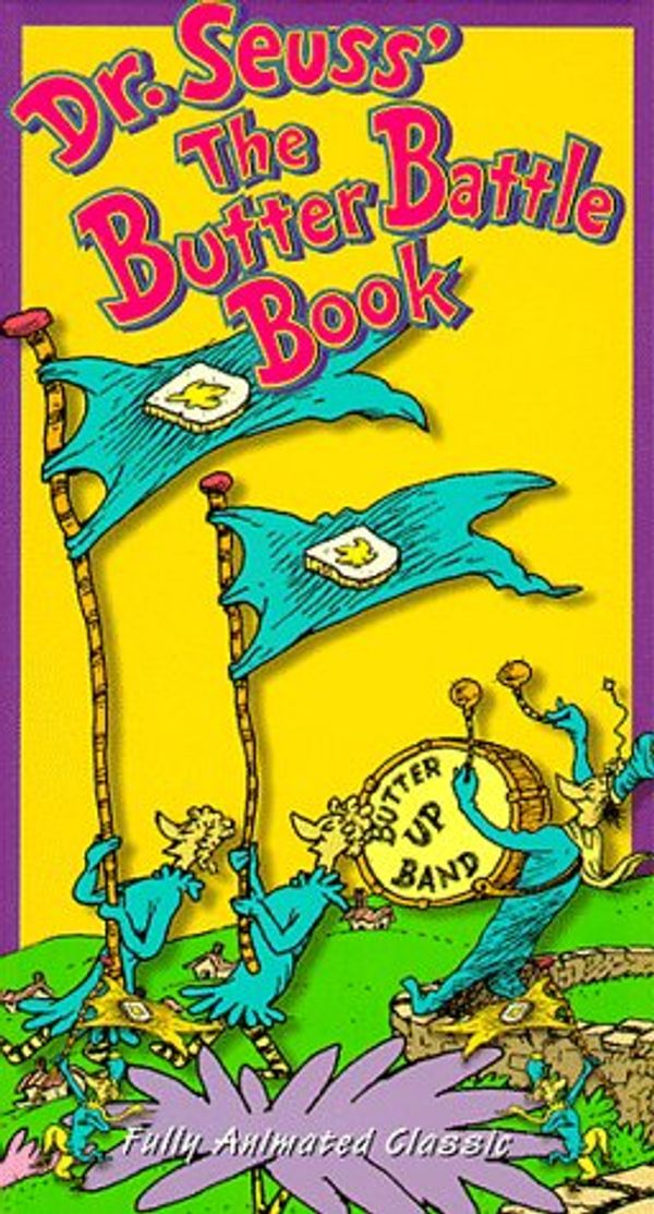 Cover Art for 9786303444062, Dr. Seuss' Butter Battle Book with 7 Original Musical Productions [VHS] by 