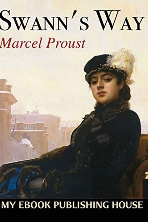 Cover Art for 9786069834923, Swann's Way by Marcel Proust