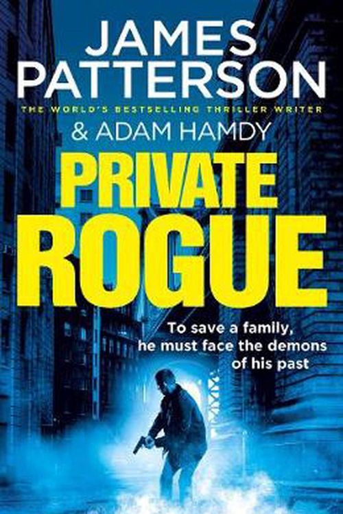 Cover Art for 9781529125887, Private Rogue: (Private 16) by James Patterson