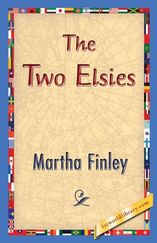 Cover Art for 9781421832005, The Two Elsies by Martha Finley