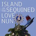 Cover Art for 9781841497198, Island of the Sequined Love Nun by Christopher Moore