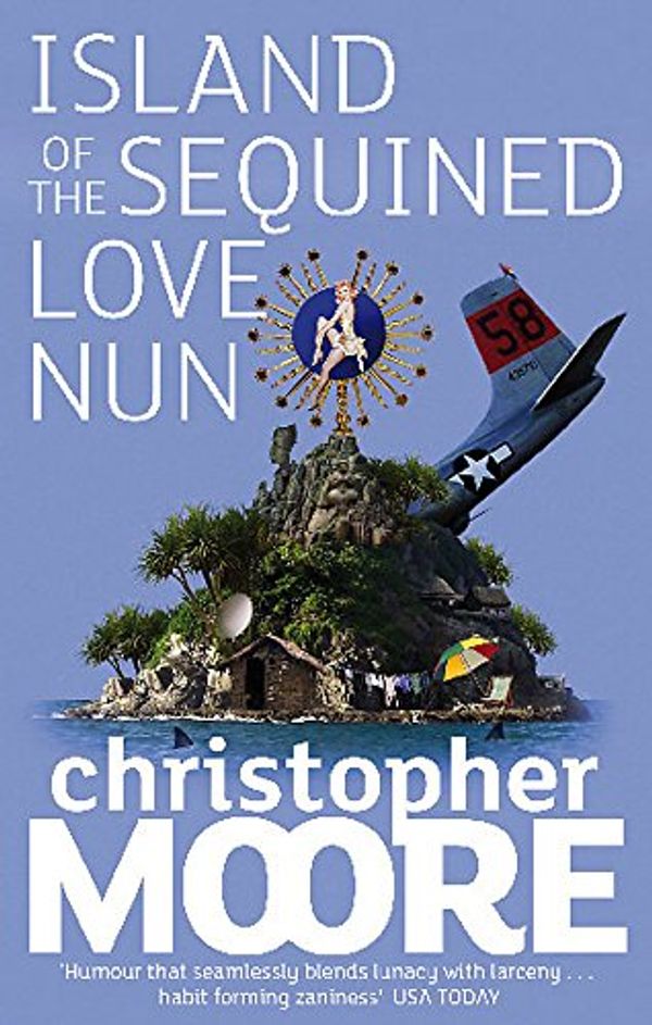 Cover Art for 9781841497198, Island of the Sequined Love Nun by Christopher Moore