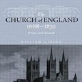 Cover Art for 9780415240239, The Church of England 1688-1832: Unity and Accord by Dr. William Gibson, William Gibson