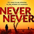 Cover Art for 9781780895444, Never Never (Detective Harriet Blue Series) by James Patterson, Candice Fox