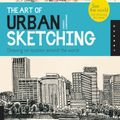 Cover Art for 9781610581967, The Art of Urban Sketching by Gabriel Campanario