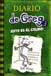 Cover Art for 9788427200074, Diario de Greg 3: ¡Esto es el colmo! by Jeff Kinney