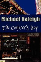 Cover Art for 9780983321668, The Conjurer's Boy by Michael Raleigh