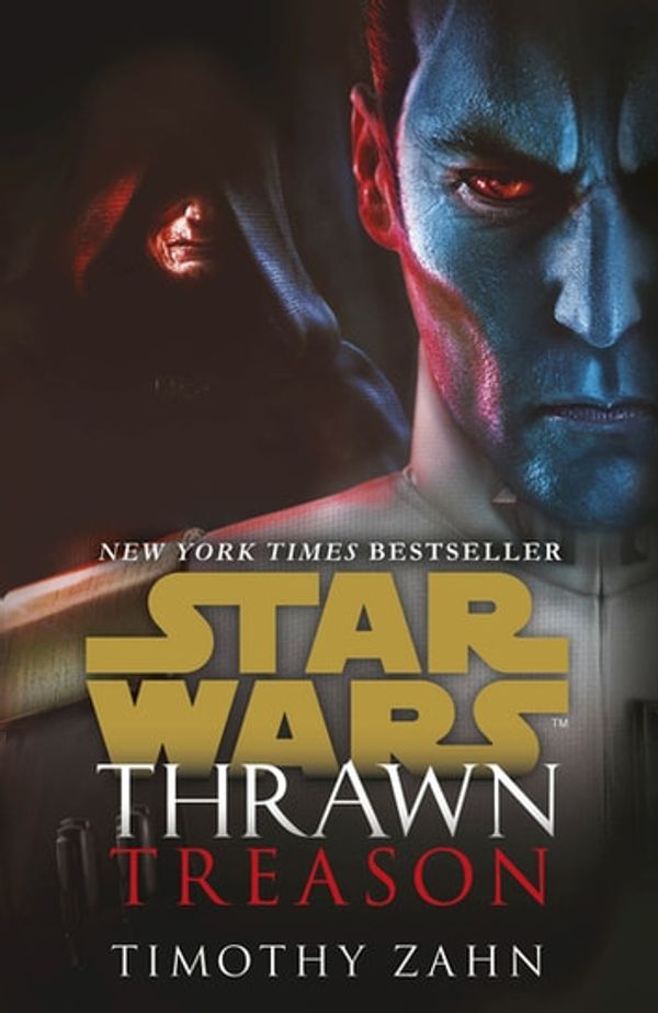 Cover Art for 9781473568167, Thrawn: Treason by Timothy Zahn