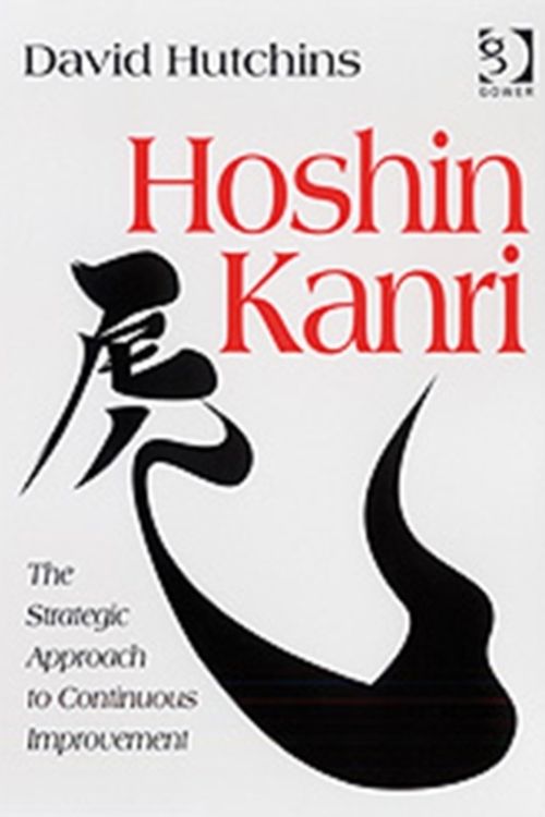 Cover Art for 9780566087400, Hoshin Kanri by David Hutchins