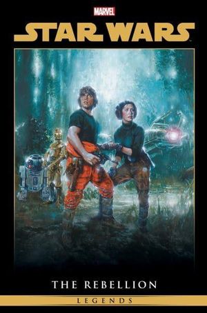 Cover Art for 9781302953935, Star Wars Legends 2: The Rebellion Omnibus by Louise Simonson