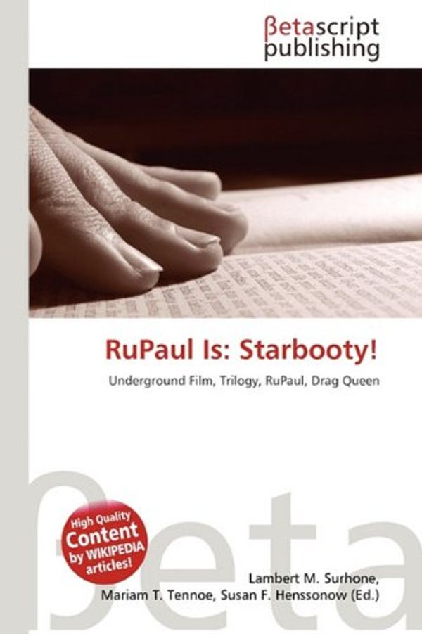 Cover Art for 9786130947040, RuPaul Is: Starbooty! by Lambert M. Surhone