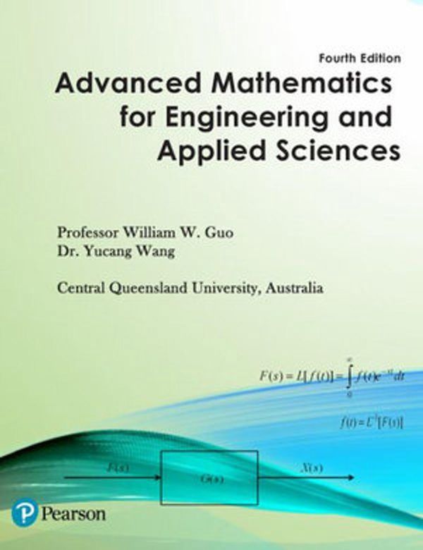 Cover Art for 9780655700579, Advanced Mathematics for Engineering and Applied Sciences by William Guo, Yucang Wang